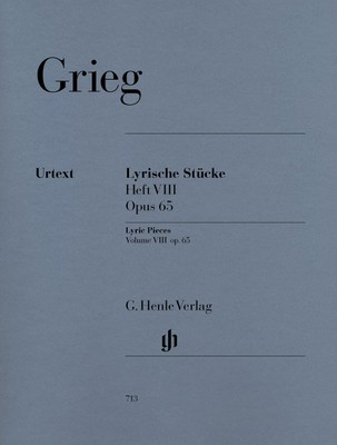 Lyric Pieces Volume VIII Op. 65 - Edvard Grieg - Piano G. Henle Verlag Piano Solo