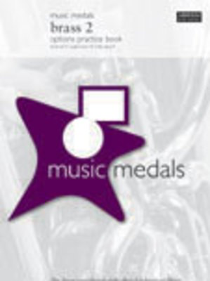 Music Medals Brass 2 Options Practice Book - ABRSM - Baritone|EEb Tuba|Euphonium ABRSM Baritone Solo