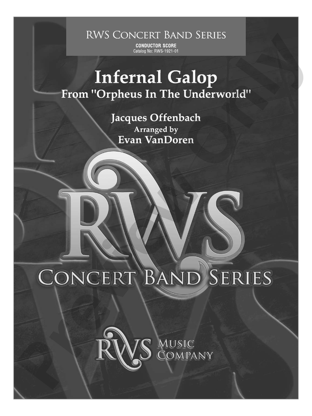 Infernal Galop - From Orpheus in the Underworld (RWS Concert Band) - Concert Band Conductor Score & Parts (Digital Download)