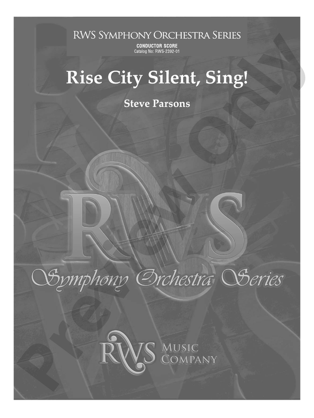 Rise City Silent, Sing! - Full Orchestra Conductor Score & Parts (Digital Download)