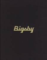 The Story of Paul Bigsby - Limited Edition - The Father of the Modern Electric Solid Body Guitar - Special - Andy Babiuk FG Publishing Hardcover/CD