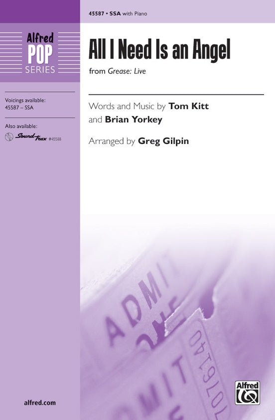 All I Need Is an Angel (from Grease - Live) - SSA Choral Octavo (Digital Download)