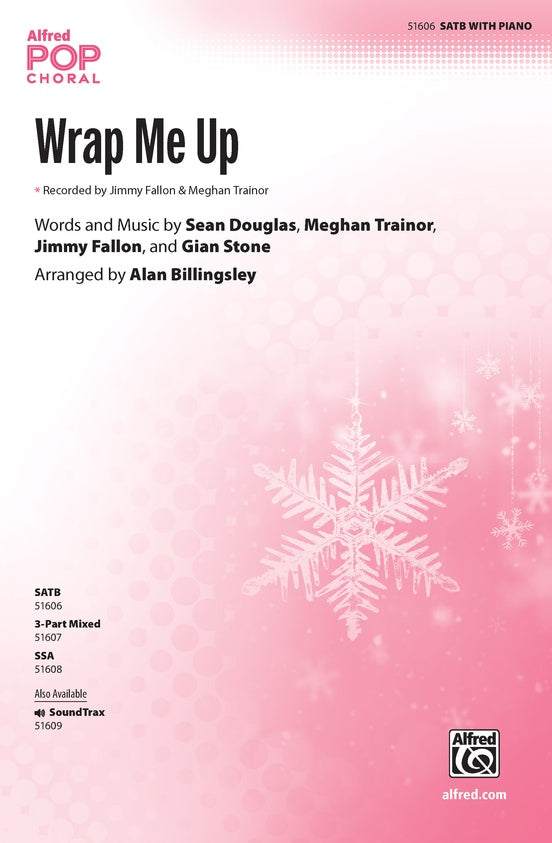 Wrap Me Up - SATB Choral Octavo (Digital Download)
