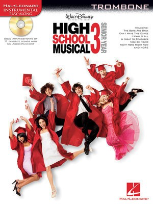 High School Musical 3 for Trombone - Various - Trombone Hal Leonard /CD