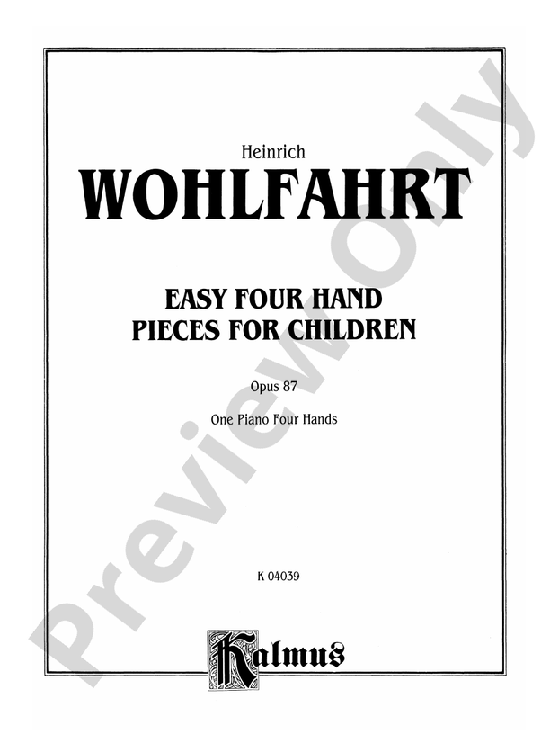 Wohlfahrt - Easy Four Hand Pieces for Children, Op. 87 - 1 Piano, 4 Hands (Digital Download)