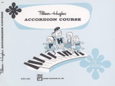 Palmer-Hughes Accordion Course, Book 1 - Palmer-Hughes - Accordion Alfred Music