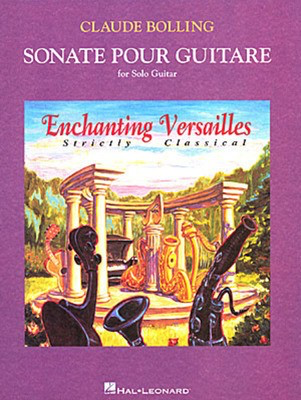 Claude Bolling - Sonate Pour Guitare - Guitar Hal Leonard Guitar Solo