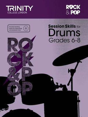 Rock & Pop Session Skills for Drums Grades 6-8 - Drums Trinity College London /CD