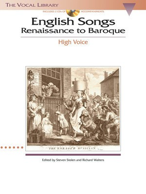 English Songs: Renaissance to Baroque - The Vocal Library - High Voice with Online Audio - Richard Walters|Steven Stolen Hal Leonard
