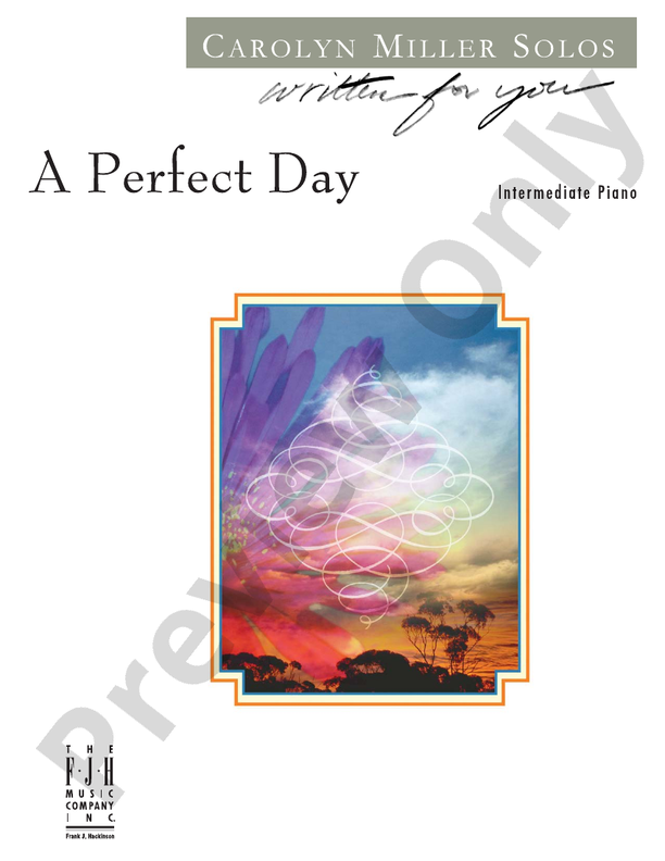 A Perfect Day - Piano (Digital Download)