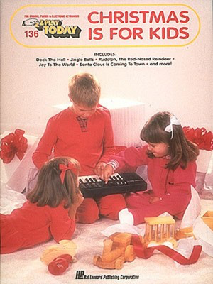 Christmas Is for Kids