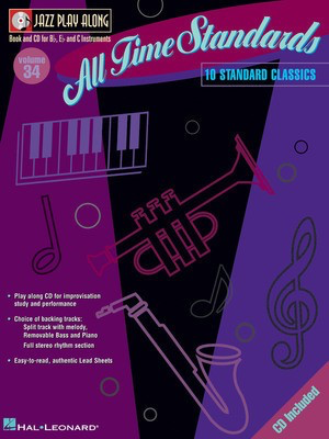 All Time Standards - Jazz Play-Along Volume 34 - Various - Bb Instrument|Bass Clef Instrument|C Instrument|Eb Instrument Hal Leonard Lead Sheet /CD