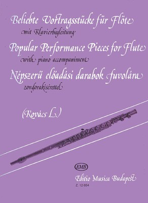 Popular Performance Pieces - Flute and Piano - Various - Flute Lí_ríçnt Kovíçcs Editio Musica Budapest
