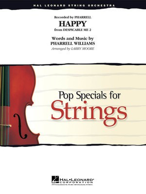Happy (from Despicable Me 2) - Pharrell Williams - Larry Moore Hal Leonard Score/Parts