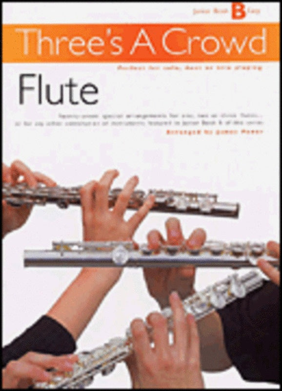 Three's a Crowd Junior Book B - Flute Trio PM221881R