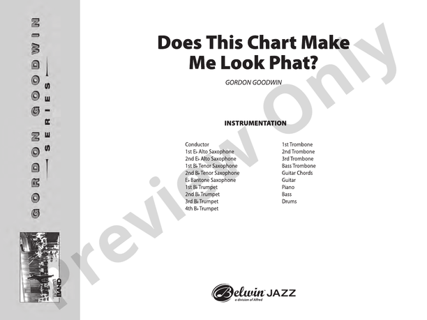 Does This Chart Make Me Look Phat? - Jazz Ensemble Conductor Score & Parts (Digital Download)