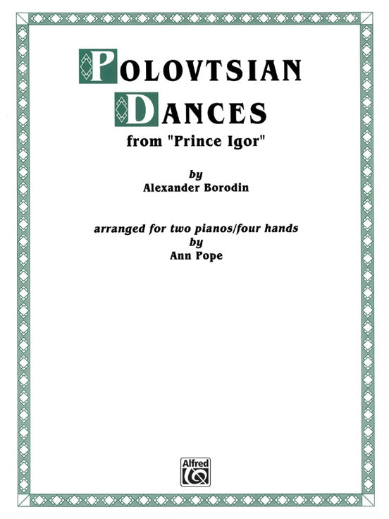 Polovetsian Dances - from Prince Igor - 2 Pianos, 4 Hands (Digital Download)