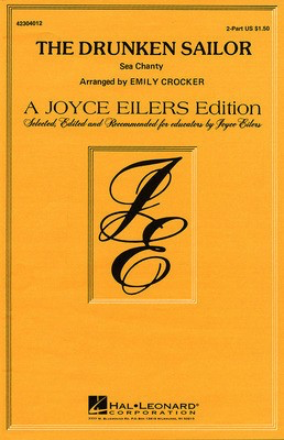The Drunken Sailor - 2-Part Emily Crocker Hal Leonard Octavo