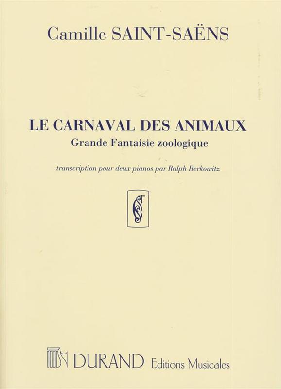 Carnaval Animaux - 2 Pianos 4 Hands - Saint-Saens