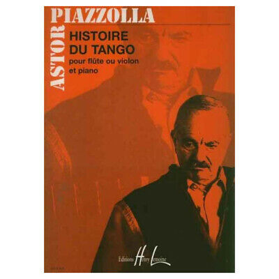 Piazzolla - Histoire du Tango - Violin/Piano Accompaniment arranged by Varelas Lemoine 28224HL