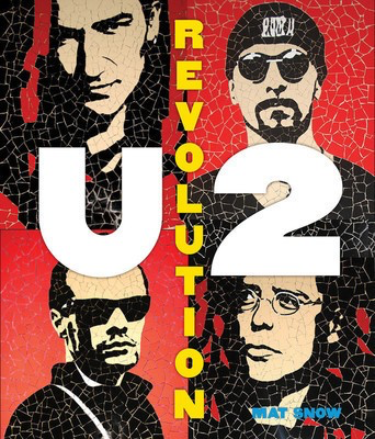 U2: Revolution - Mat Snow Hal Leonard Hardcover