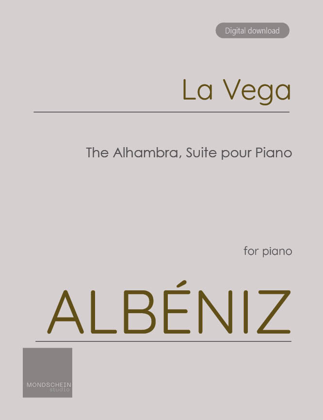 Albeniz -  La Vega from The Alhambra, Suite for Piano - Piano (Digital Download)