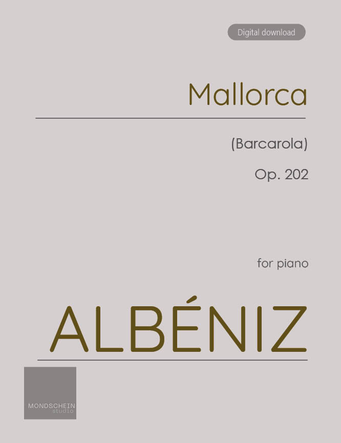 Albeniz - Mallorca, Op. 202 - Mondschein Studio - Piano (Digital Download)