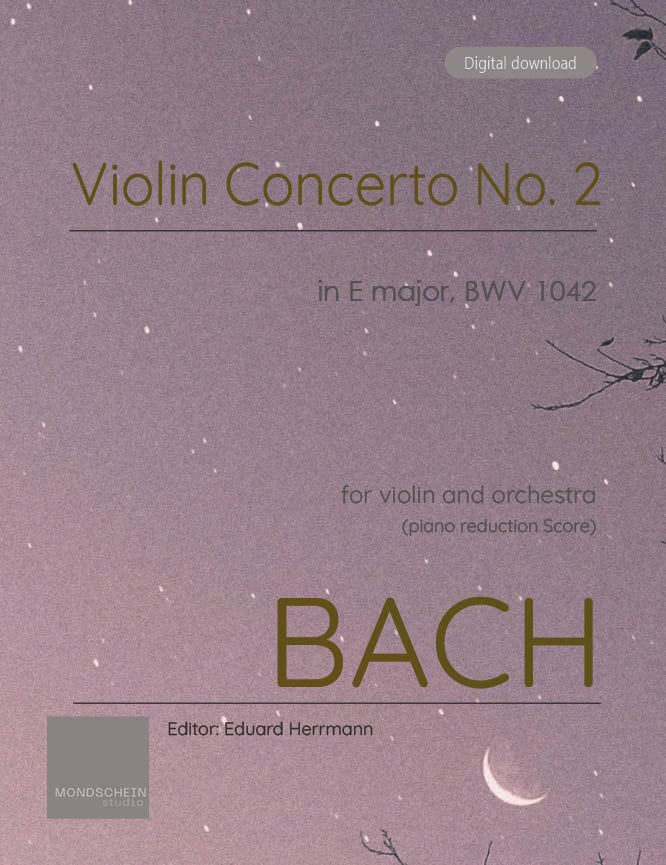 Bach - Violin Concerto No. 2 in E major, BWV 1042 - Violin Part (Digital Download)