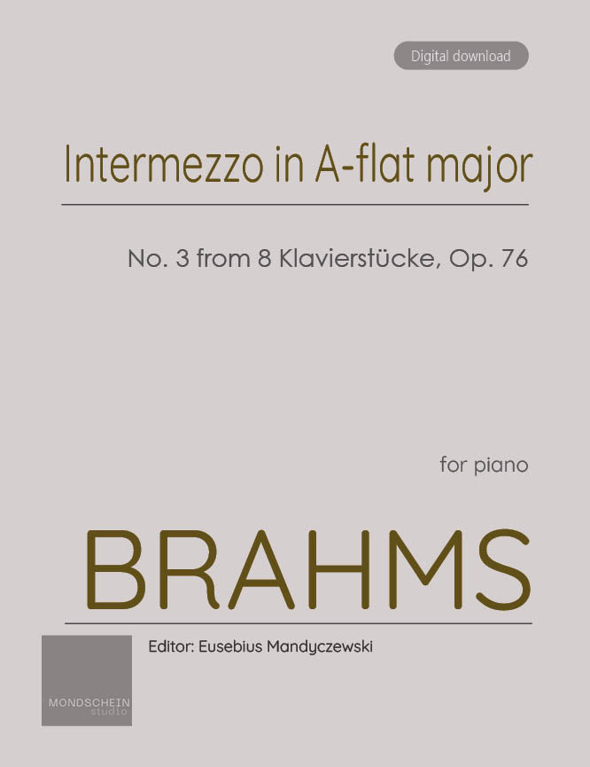 Brahms - Intermezzo in A-flat major, No. 3 from 8 Klavierstucke, Op. 76 - Mondschein Studio - Piano (Digital Download)