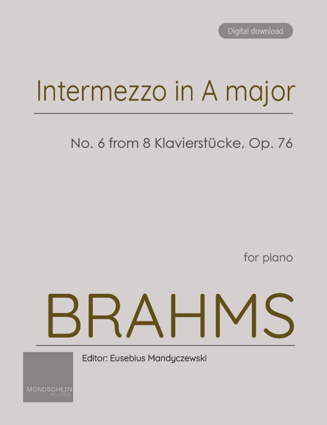 Brahms - Intermezzo in A major, No. 6 from 8 Klavierstucke, Op. 76 - Mondschein Studio - Piano (Digital Download)