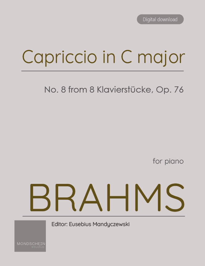 Brahms - Capriccio in C major, No. 8 from 8 Klavierstucke, Op. 76 - Mondschein Studio - Piano (Digital Download)