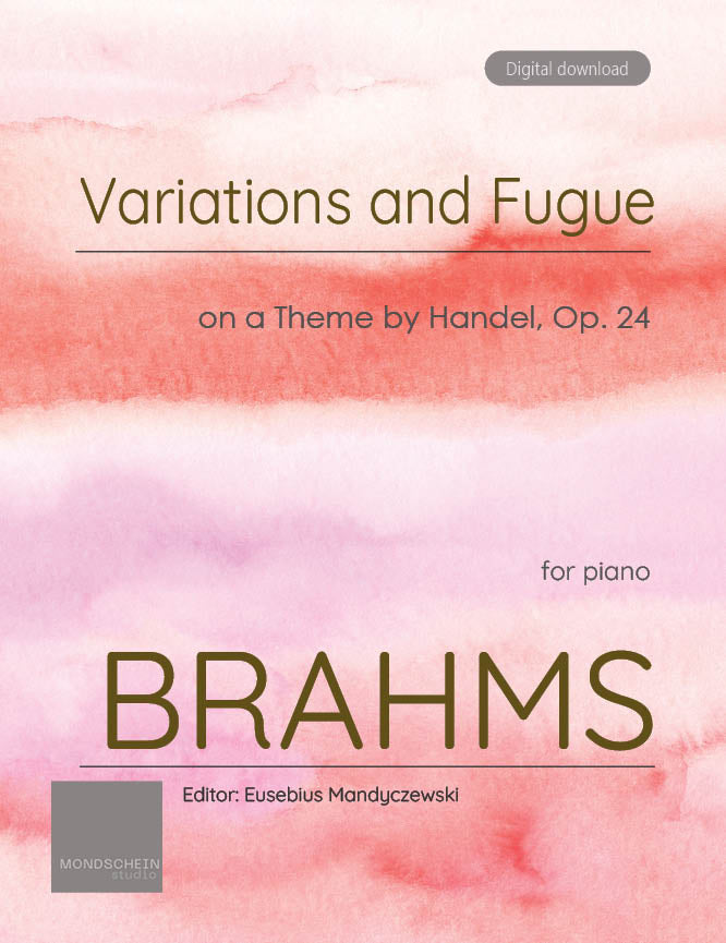 Brahms - Variations and Fugue on a theme by Handel, Op. 23 - Piano (Digital Download)