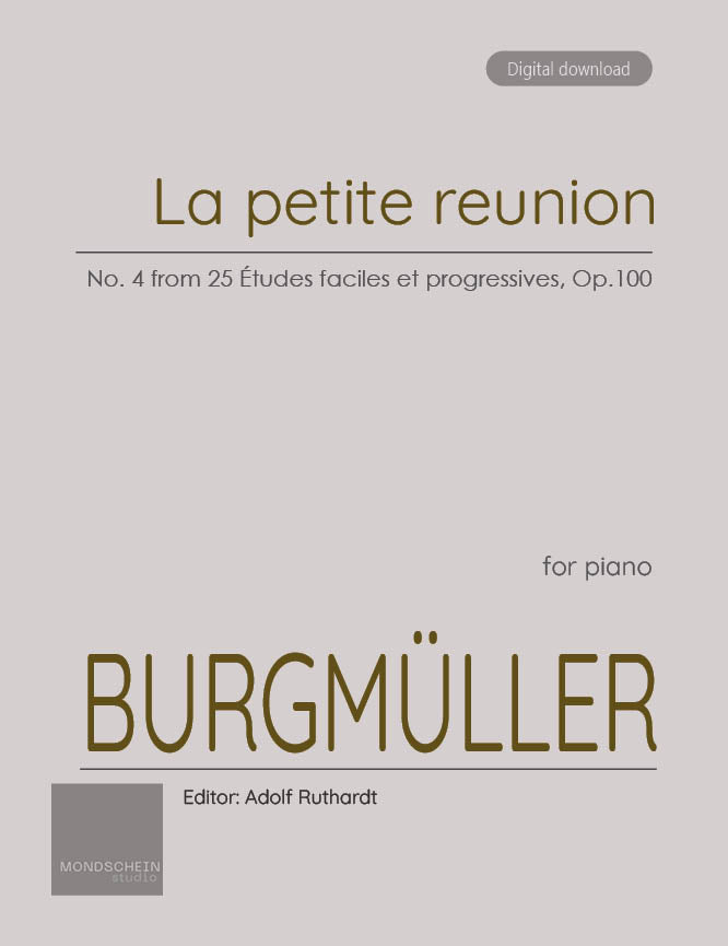 Burgmuller - La petite reunion, Op. 100, No. 4 - Mondschein Studio - Piano (Digital Download)