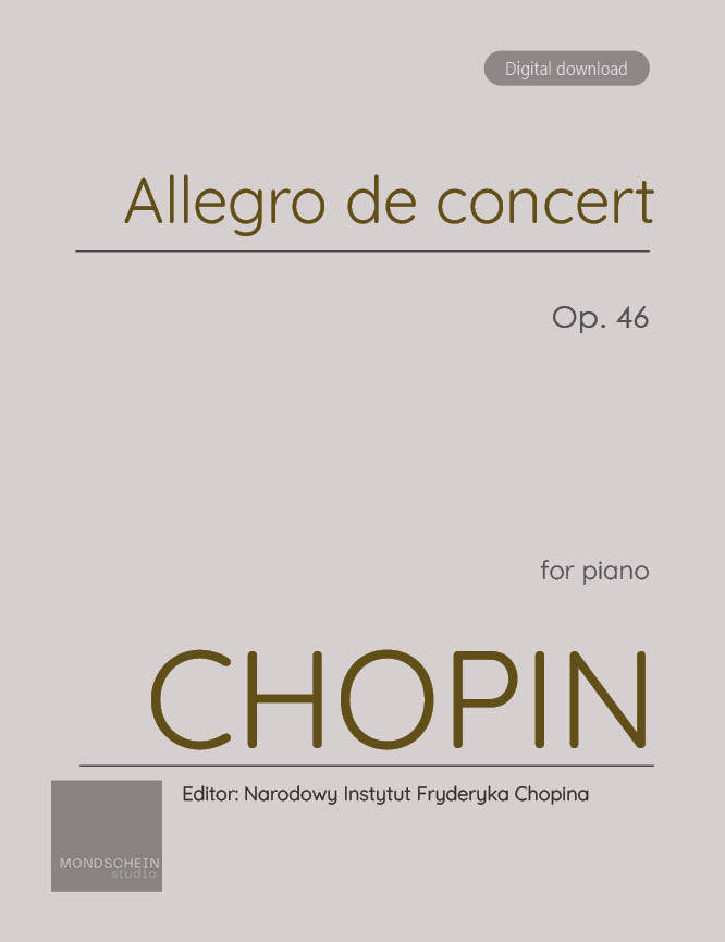 Chopin - Allegro de concert, Op. 46 - Mondschein Studio - Piano (Digital Download)