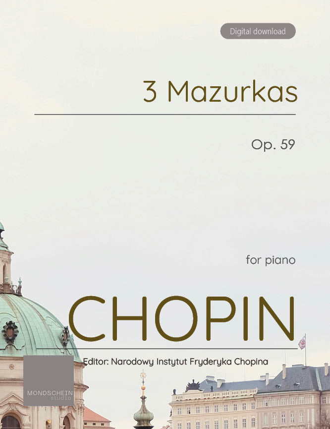 Chopin - 3 Mazurkas, Op. 59 - Mondschein Studio - Piano (Digital Download)
