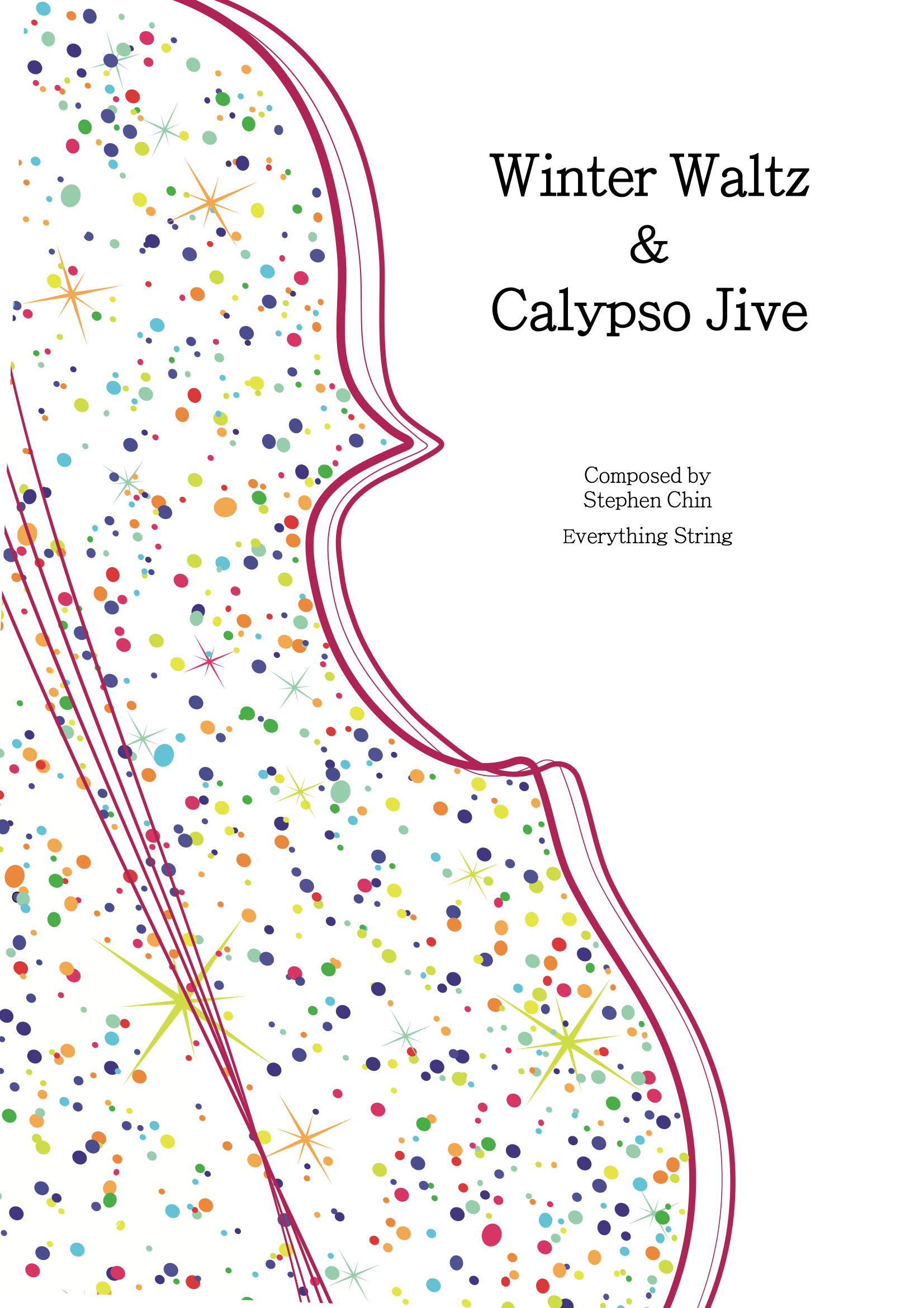 Winter Waltz & Calypso Jive - Stephen Chin - String Orchestra Conductor Score & Parts (Digital Download)
