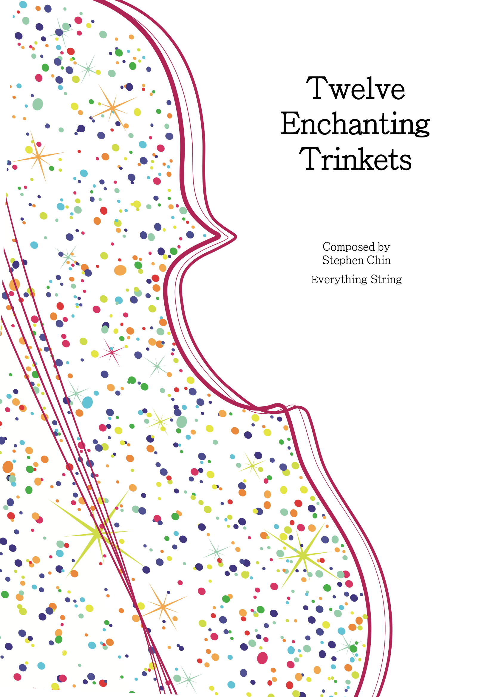 Twelve Enchanting Trinkets - Stephen Chin - String Orchestra Conductor Score & Parts (Digital Download)