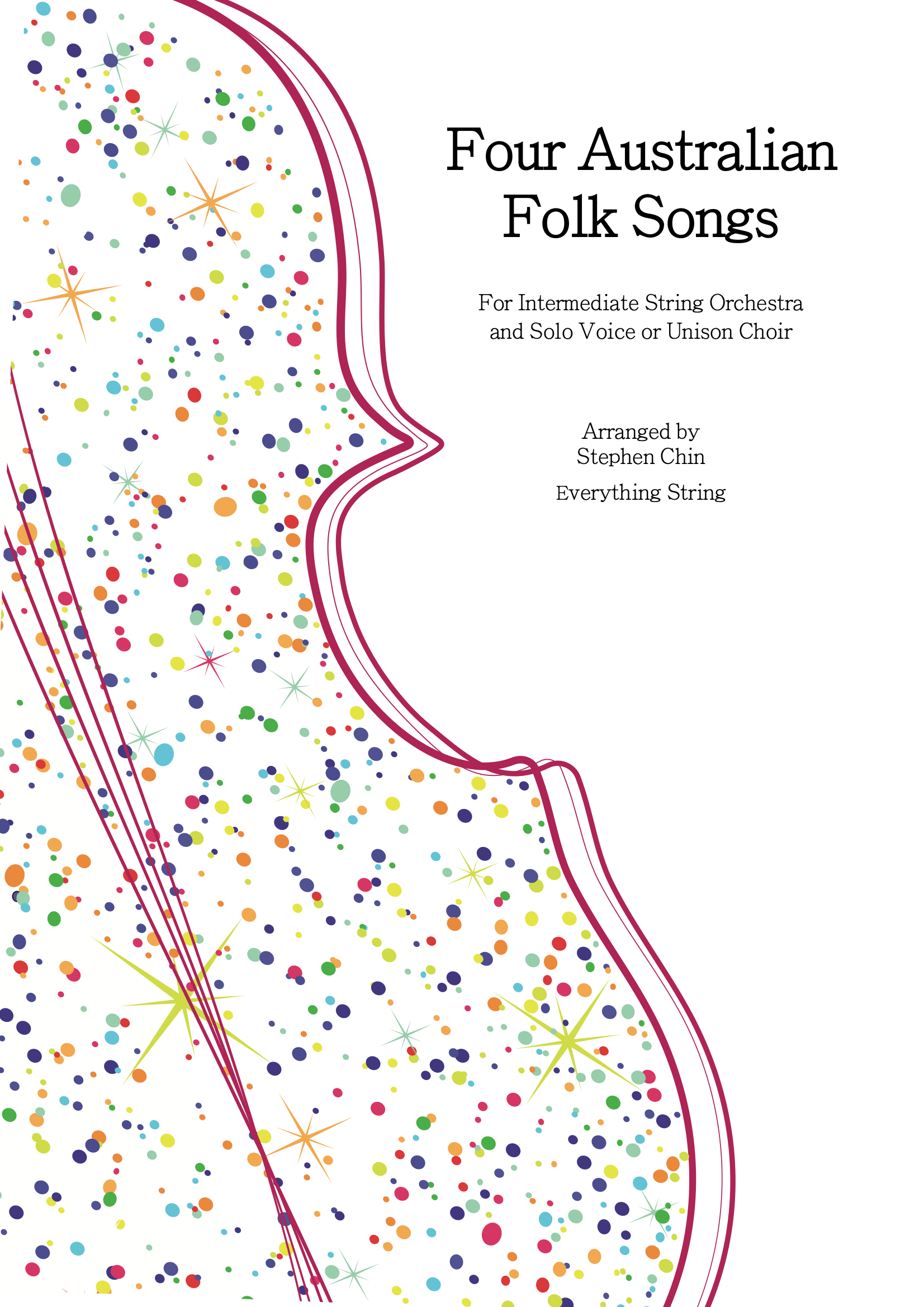 Four Australian Folk Songs (String Orchestra version with voice and optional percussion) - Arr. Stephen Chin - String Orchestra Conductor Score & Parts (Digital Download)