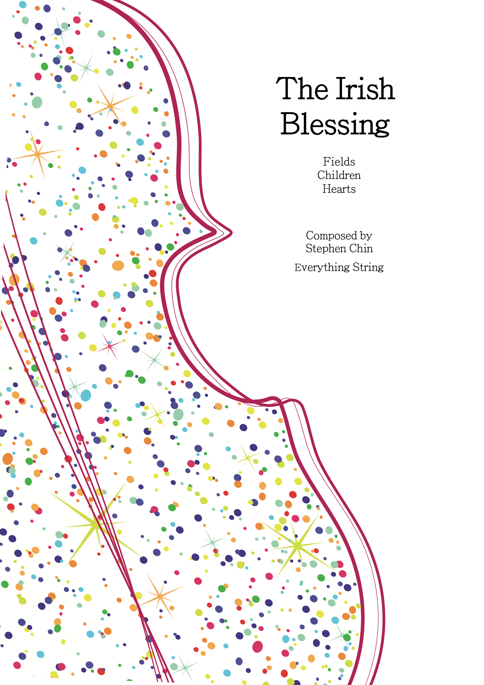 The Irish Blessing  - Stephen Chin - String Orchestra Conductor Score & Parts (Digital Download)