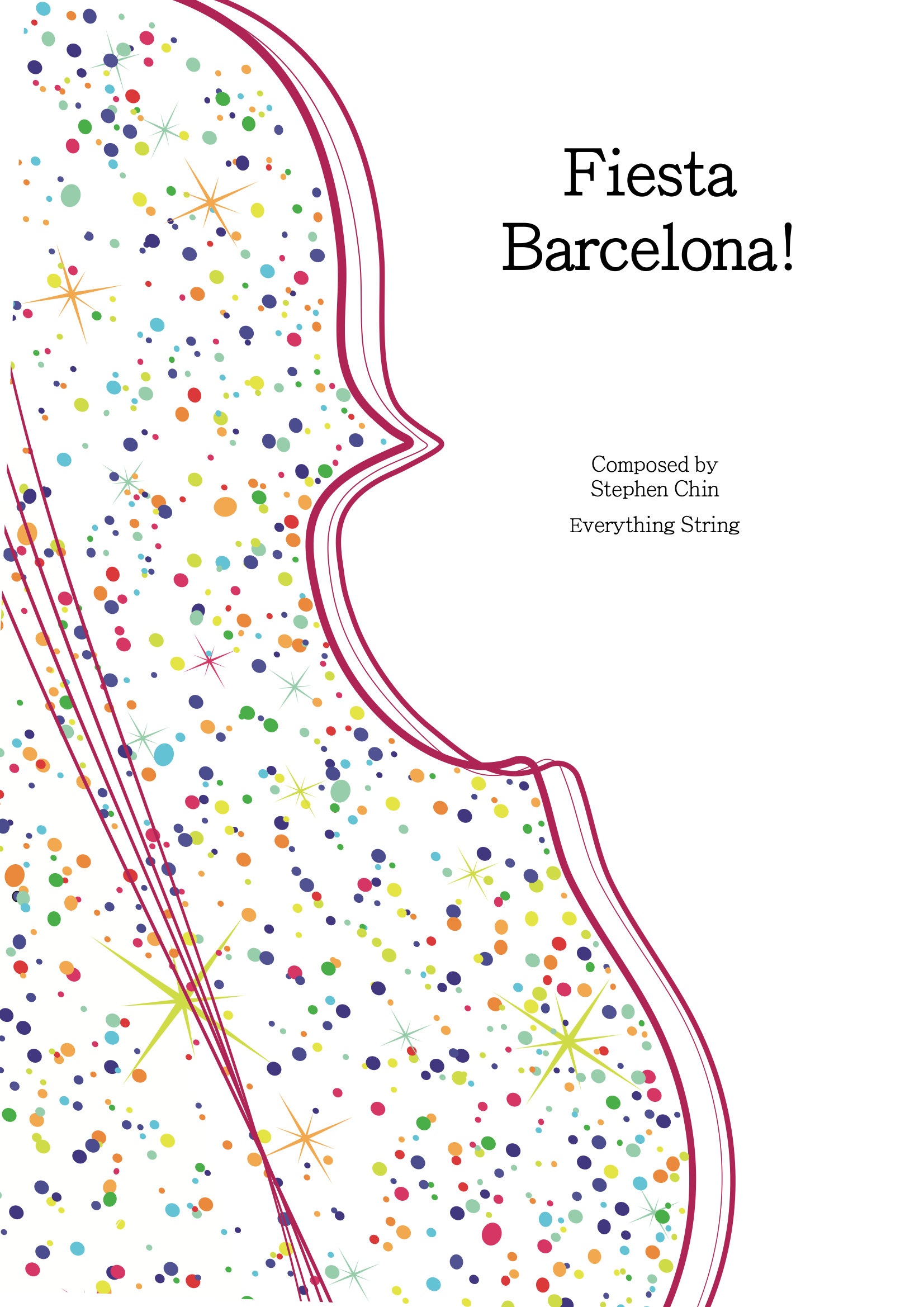 Fiesta Barcelona - Stephen Chin - String Orchestra Conductor Score & Parts (Digital Download)
