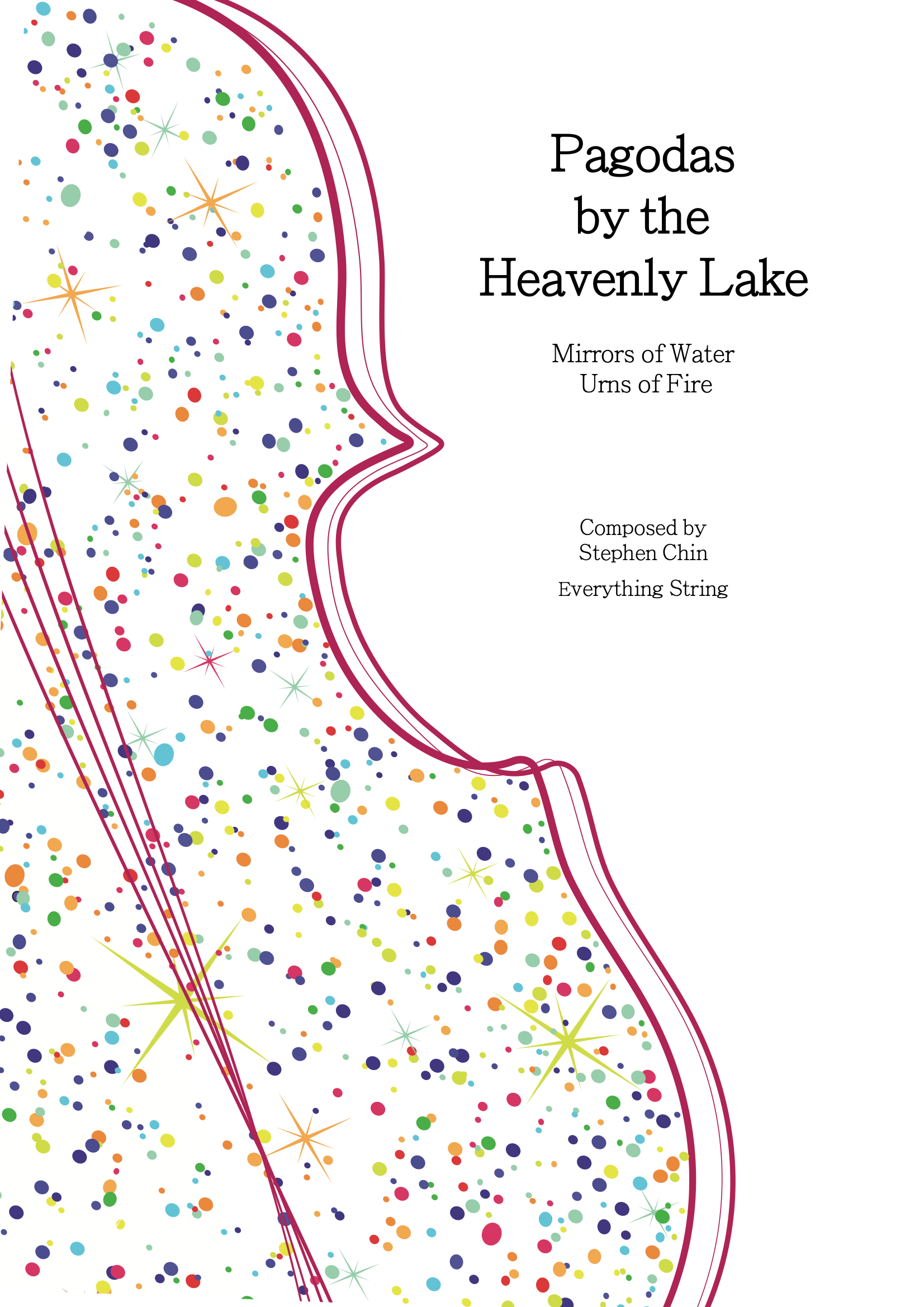 Pagodas by the Heavenly Lake (String Orchestra only version) - Stephen Chin - String Orchestra Conductor Score & Parts (Digital Download)
