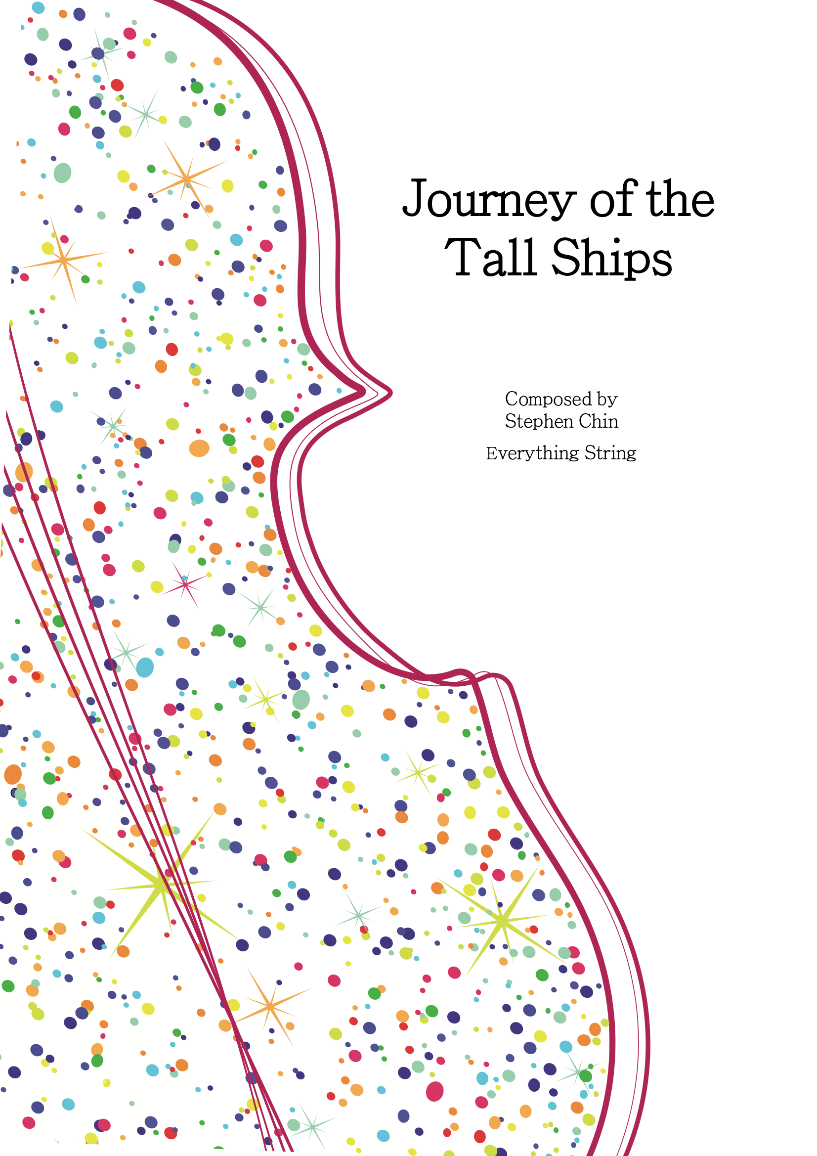Journey of the Tall Ships - Stephen Chin - String Orchestra Conductor Score & Parts (Digital Download)