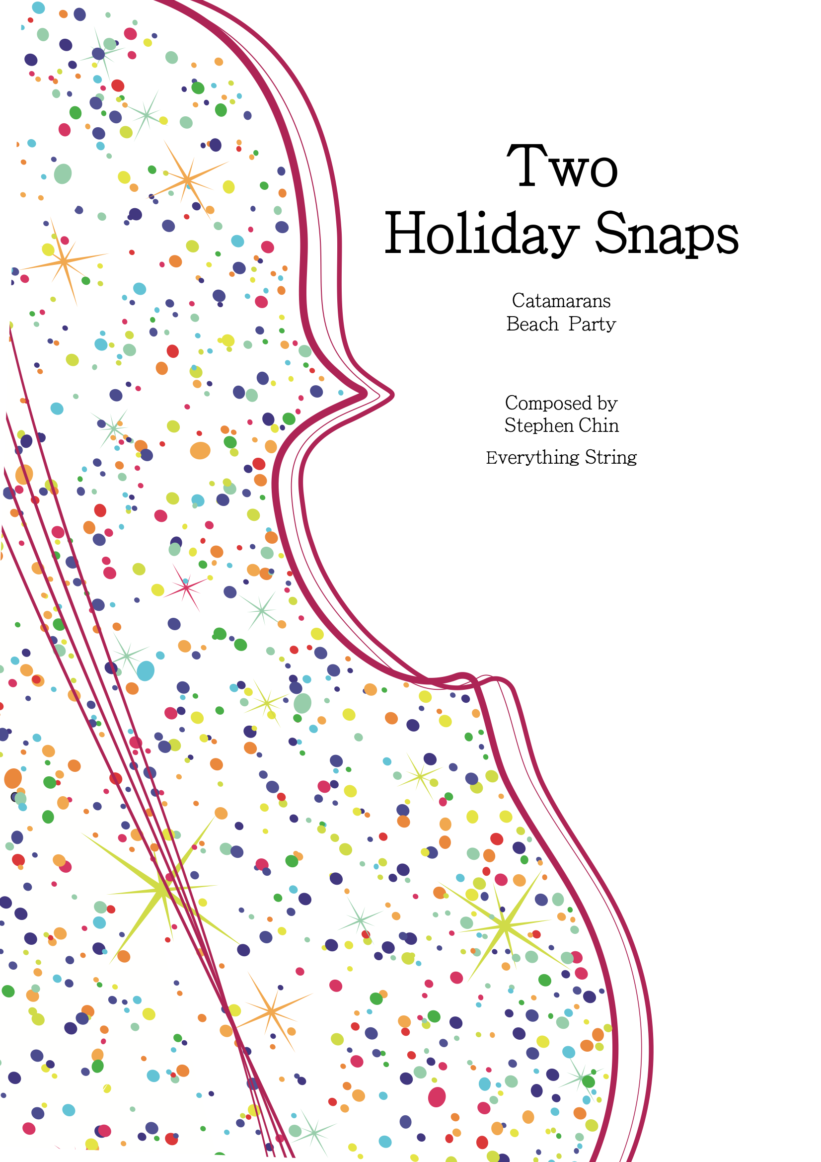 Two Holiday Snaps - Stephen Chin - String Orchestra Conductor Score & Parts (Digital Download)