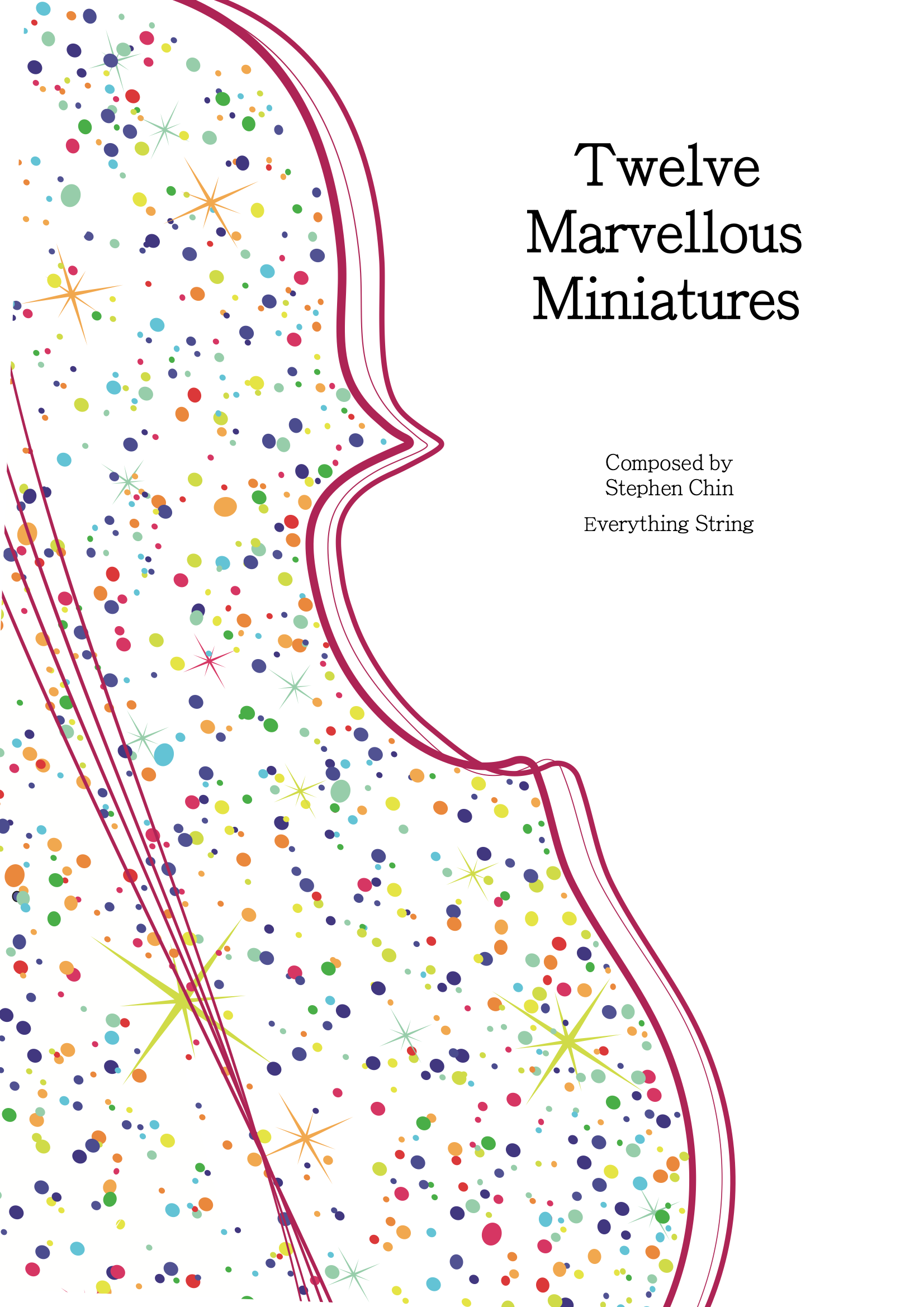 Twelve Marvellous Miniatures - Stephen Chin - String Orchestra Conductor Score & Parts (Digital Download)