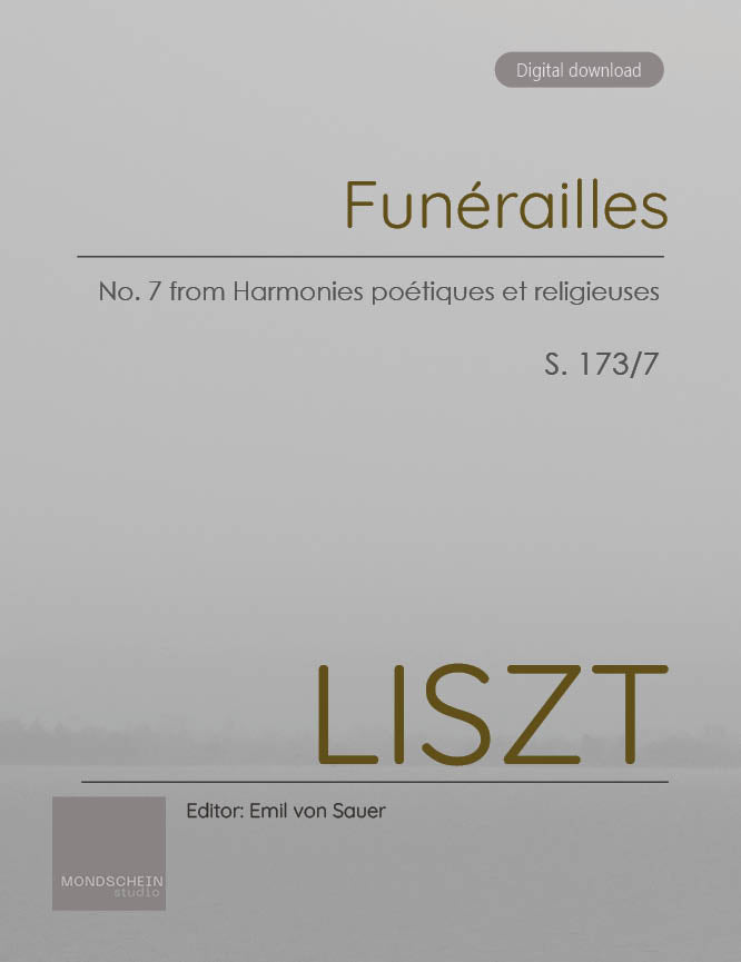 Liszt - Funerailles, S. 173/7 - Mondschein Studio - Piano (Digital Download)
