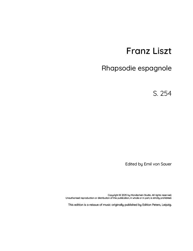 Liszt - Spanish Rhapsody, S. 254 - Mondschein Studio - Piano (Digital Download)
