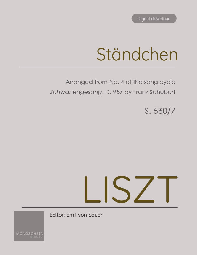 Liszt - Standchen, S. 173/7 - Mondschein Studio - Piano (Digital Download)
