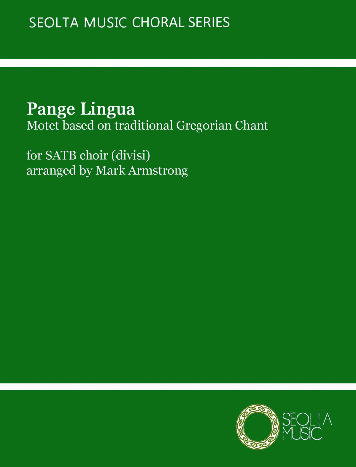 Pange Lingua (motet on Gregorian theme) - SATB Choir divisi a Cappella (Digital Download)