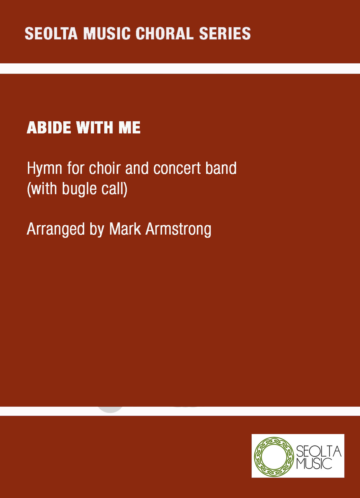 Abide with me - hymn with Bugle Call feature - SATB Choir & Concert Band featuring Trumpet Call Score/Parts (Digital Download)