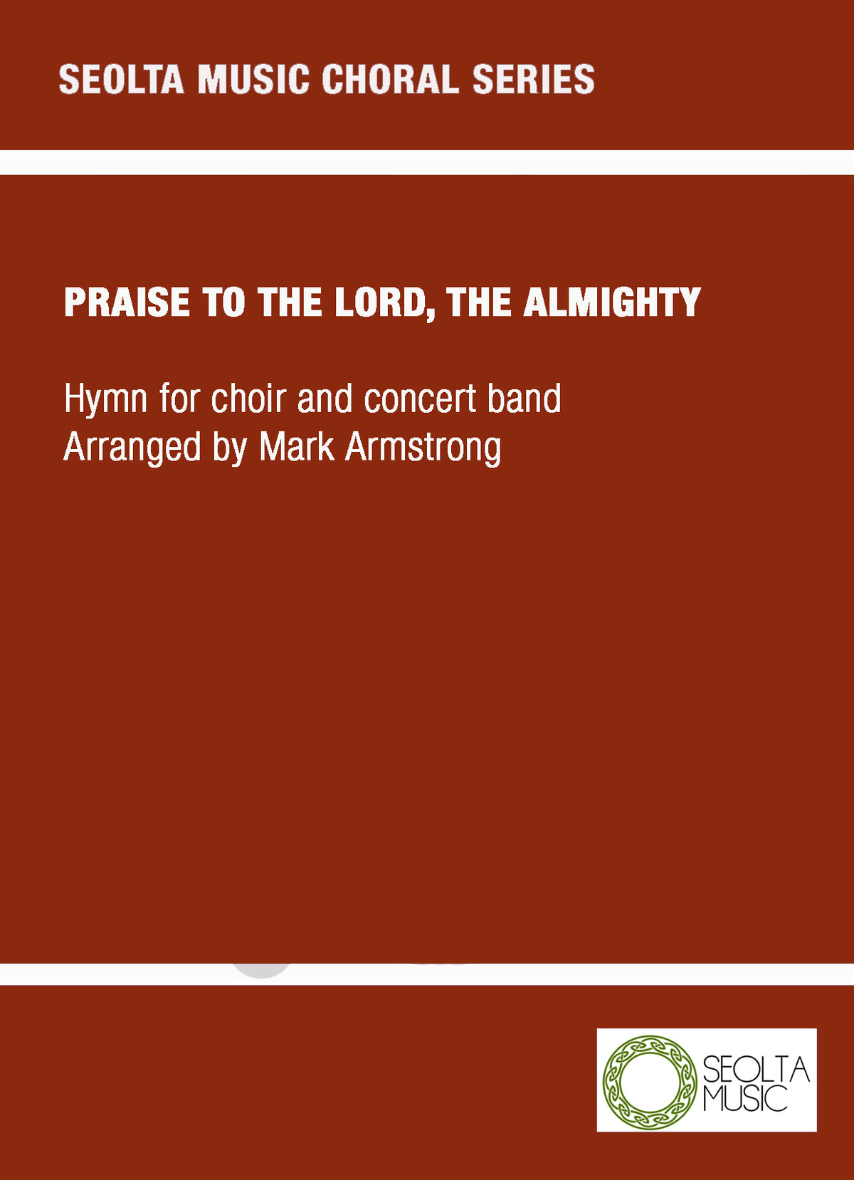 Praise to the Lord, the Almighty - SATB Choir & Concert Band Score/Parts (Digital Download)